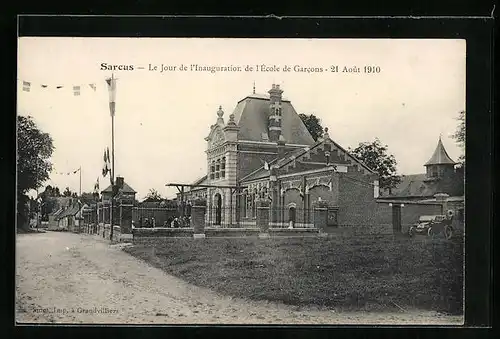 AK Sarcus, Le Jour de l`Inauguratior de l`Ecole de Garcons 1910
