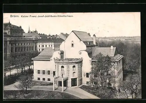AK Brünn / Brno, Kaiser Franz Josef-Jubiläums-Künstlerhaus