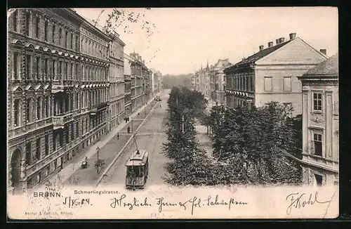 AK Brünn / Brno, Schmerlingstrasse mit Strassenbahn