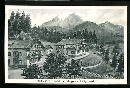 AK Berchtesgaden, Hotel Landhaus Friedbichl, Königsseerstrasse 1