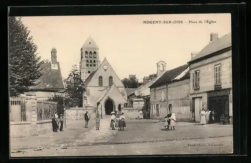 AK Nogent-sur-Oise, Place de l`Eglise