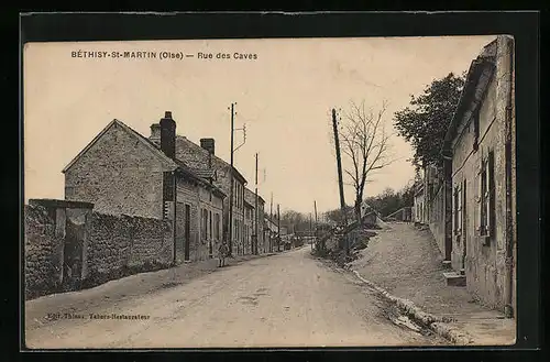 AK Béthisy-St-Martin, Rue des Caves