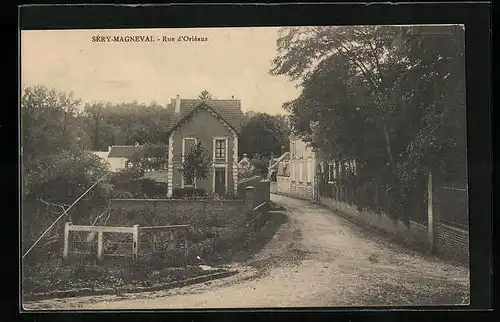 AK Séry-Magneval, Rue d`Orléans