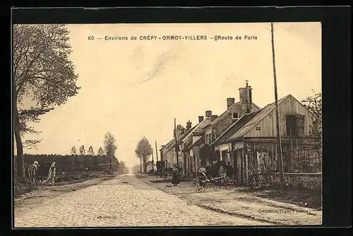 AK Ormoy-Villers, Route de Paris