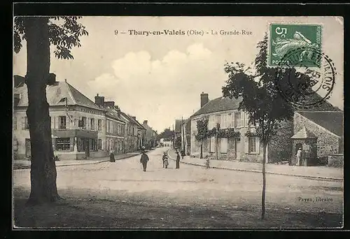 AK Thury-en-Valois, La Grande Rue