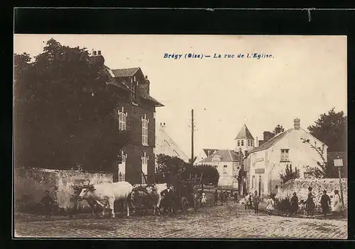 AK Brégy, La rue de L`Eglise