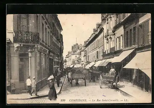 AK Compiègne, La Rue Saint-Corneille