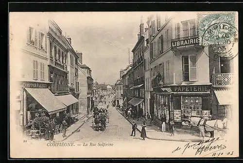 AK Compiègne, La Rue Solférino