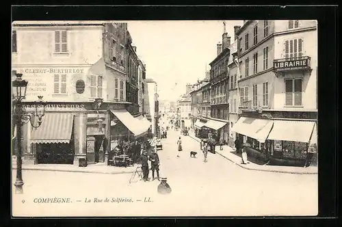 AK Compiègne, La Rue de Solférino
