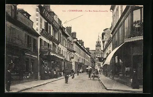 AK Compiègne, La Rue Saint-Corneille