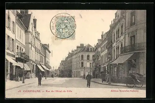AK Compiègne, Rue de l`Hôtel-de-Ville