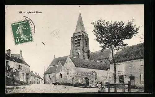 AK Ver, La place de l`Orme