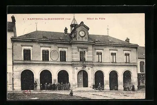 AK Nanteuil-le-Haudouin, Hôtel de Ville