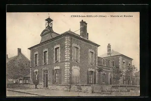 AK Cires-les-Mello, Mairie et Ecoles