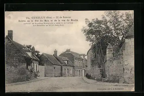 AK Cuvilly, Entrée de la rue du Matz et de la rue du Moulin