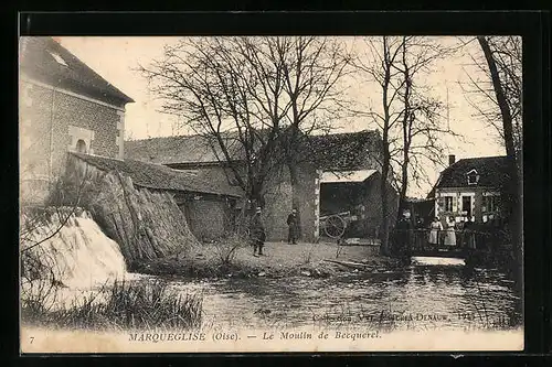 AK Marquéglise, Le Moulin Becquerel