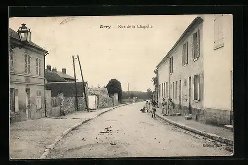 AK Orry, Rue de la Chapelle