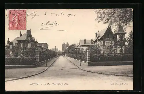 AK Noyon, La Rue Henri-Carpentier