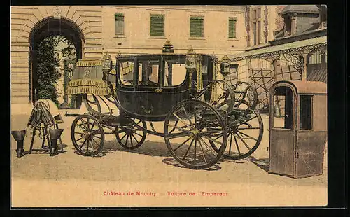 AK Mouchy, Chateau, Voiture de l`Empereur