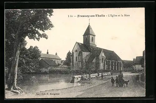 AK Fresnoy-en-Thelle, L`Eglise et la Mare