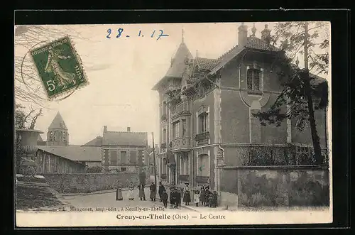 AK Crouy-en-Thelle, Le Centre