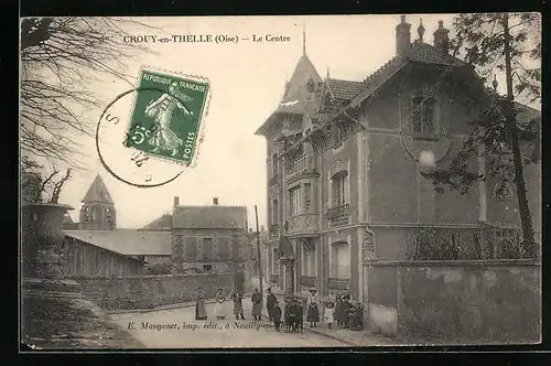 AK Crouy-en-Thelle, Le Centre