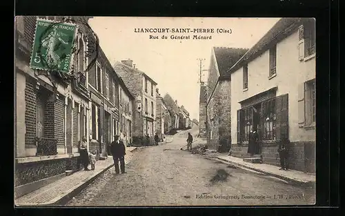 AK Liancourt-Saint-Pierre, Rue du Général Menard