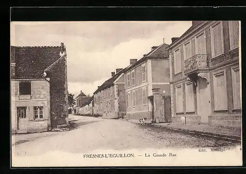 AK Fresnes-L`Eguillon, La Grande Rue