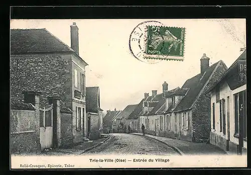 AK Trie-la-Ville, Entrée du Village