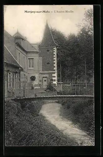 AK Margny-sur-Matz, L`Ancien Moulin