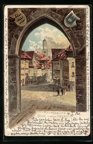 Lithographie Ravensburg, Blick durch`s Oberthor