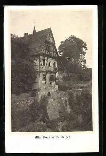 AK Waiblingen, Altes Haus