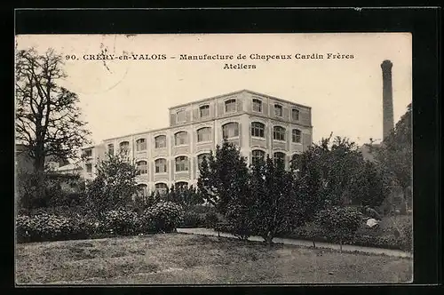 AK Crepy-en-Valois, Manufacture de Chapeaux Cardin Freres Ateliers