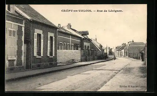 AK Crepy-en-Valois, Rue de Levignen