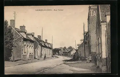 AK Lacroix-St-Ouen, Rue Pasteur