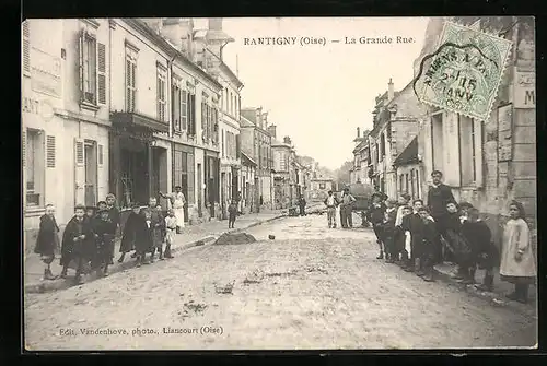 AK Rantigny, La Grande Rue