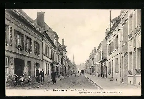 AK Rantigny, La Grande Rue