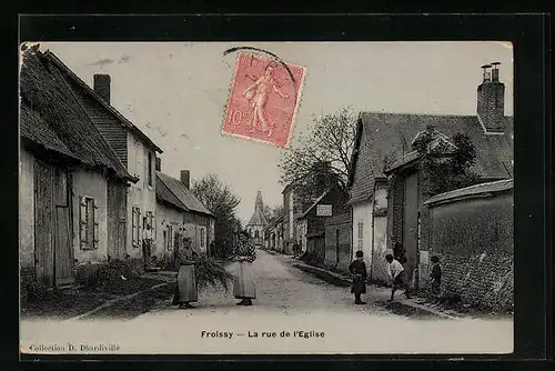 AK Froissy, La Rue de l`Eglise