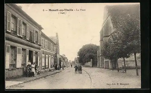 AK Mesnil-en-Thelle, La Place