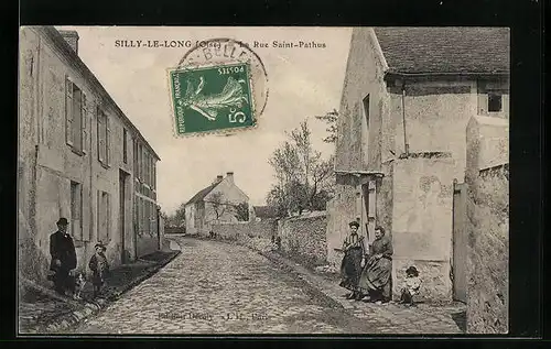 AK Silly-le-Long, La Rue Saint-Pathus