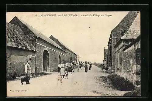 AK Montreuil-sur-Breche, Sortie du Village par Noyers