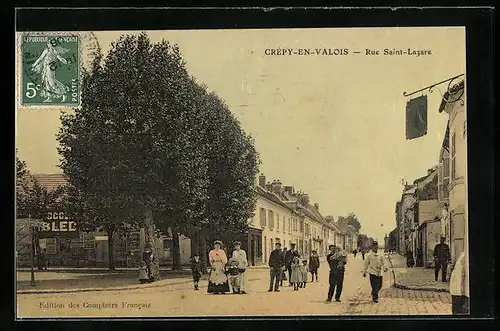 AK Crepy-en-Valois, Rue Saint Lazare