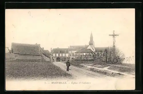 AK Montmille, Église et Calvaire