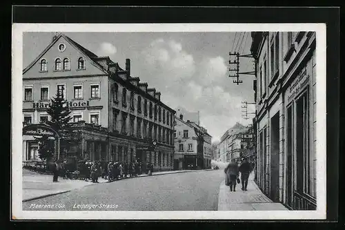 AK Meerane i. Sa., Härtel`s Hotel in der Leipziger Strasse