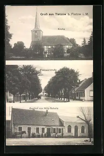 AK Tietzow, Gasthof von Willy Schultz, Flatowerstrasse, Kirche