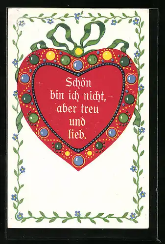 AK Rotes Herz mit Schlaufe, Schön bin ich nicht, aber treu und lieb