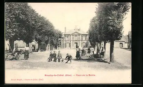 AK Mouchy-le-Chatel, Place de la Mairie