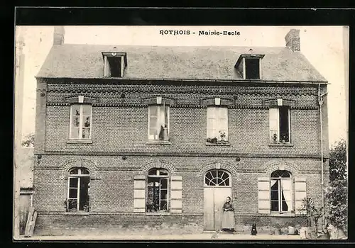 AK Rothois, Mairie-Ecole