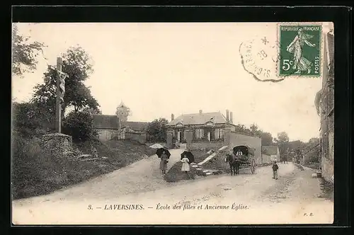 AK Laversines, Ecole des filles et Ancienne Eglise