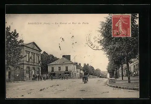 AK Noailles, La Mairie et Rue de Paris